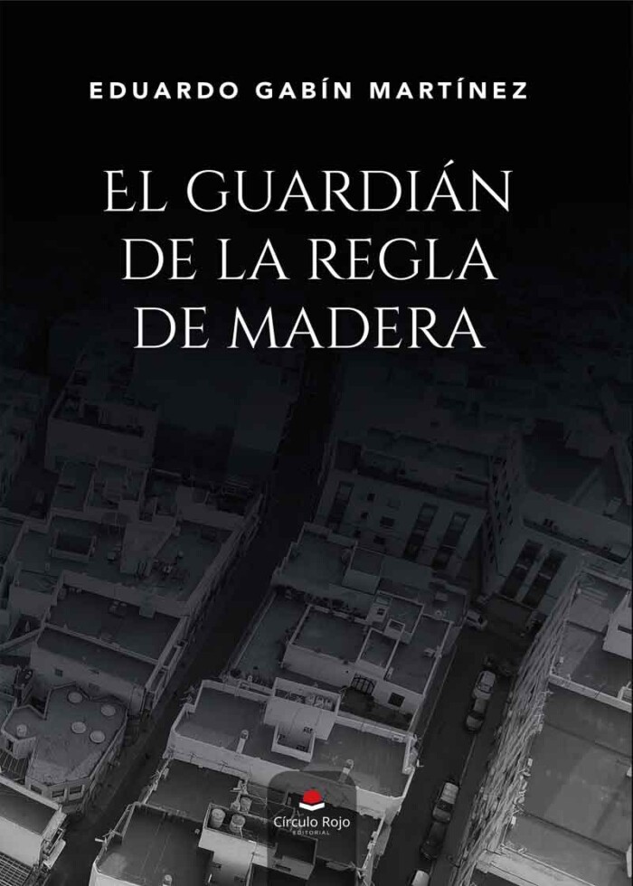 elguardiandelareglademadera