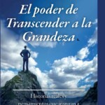 elpoderdetrascenderalagrandeza