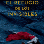 El refugio de los invisibles