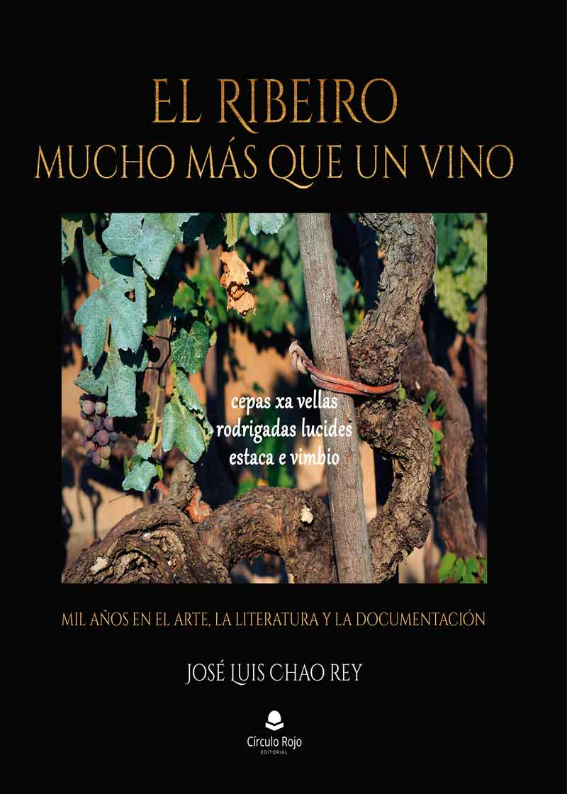 El Ribeiro, mucho más que un vino (1000 años en el arte, la literatura y la documentación)