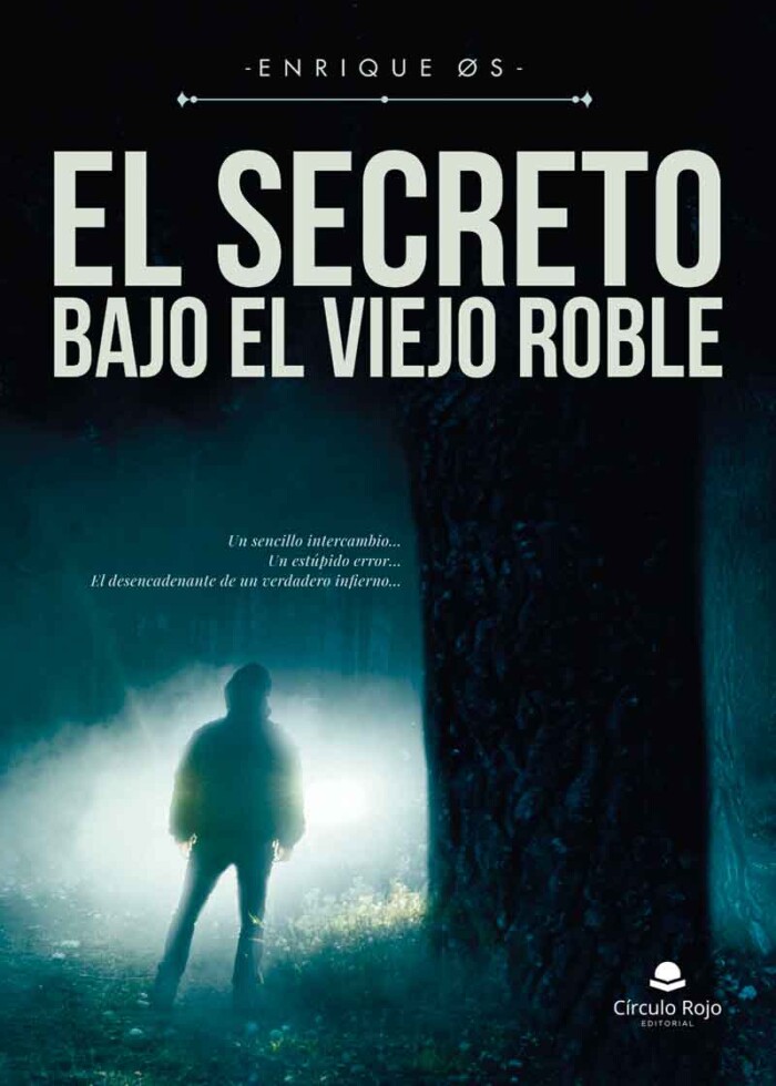 elsecretobajoelviejoroble