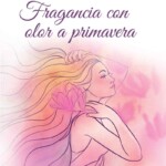 fraganciaconoloraprimavera