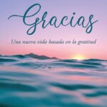 graciasunanuevavidabasadaenlagratitud