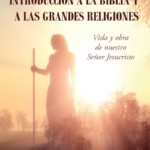 introduccionalabibliayalasgrandesreligiones