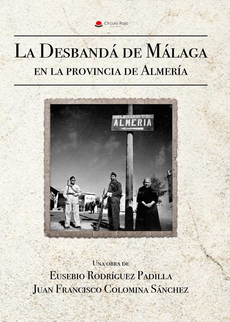 La desbandá de Málaga en la provincia de Almería