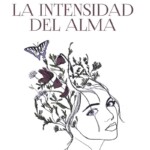 laintensidaddelalma