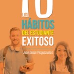 los10habitosdelestudianteexitosodelestudianteexitoso