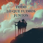 todoloquefuimosjuntos