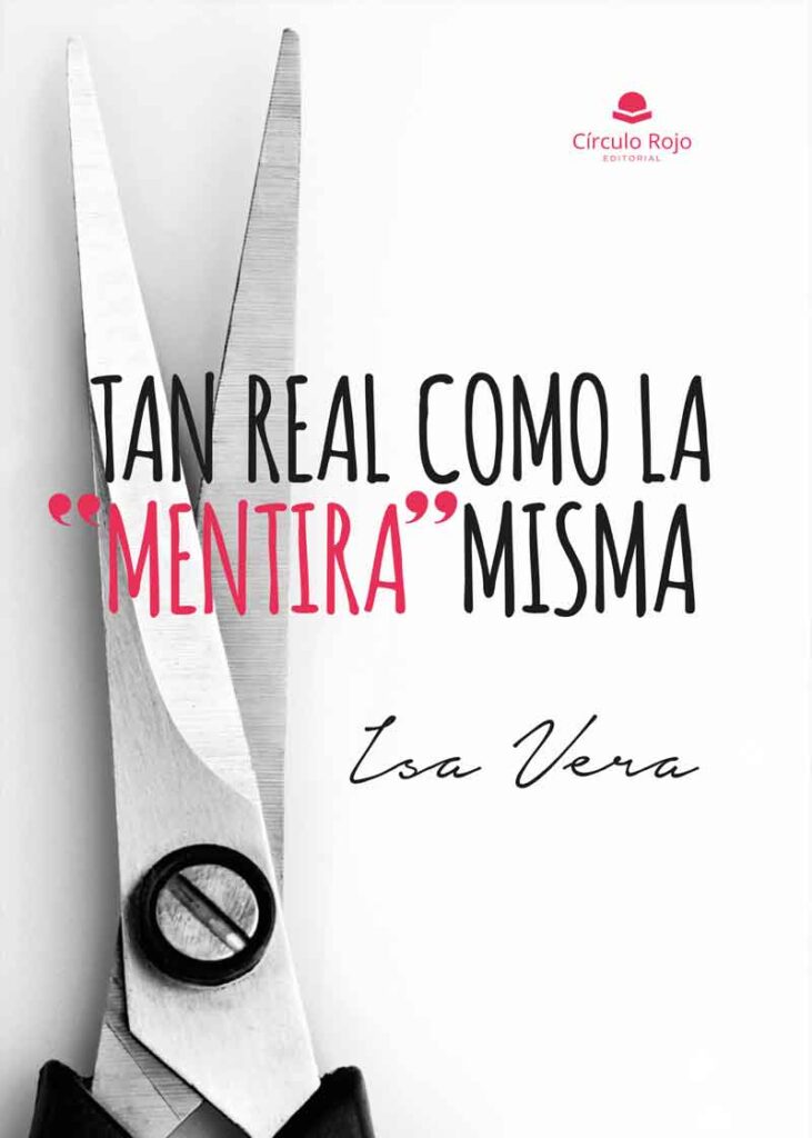 Tan real como la “mentira” misma