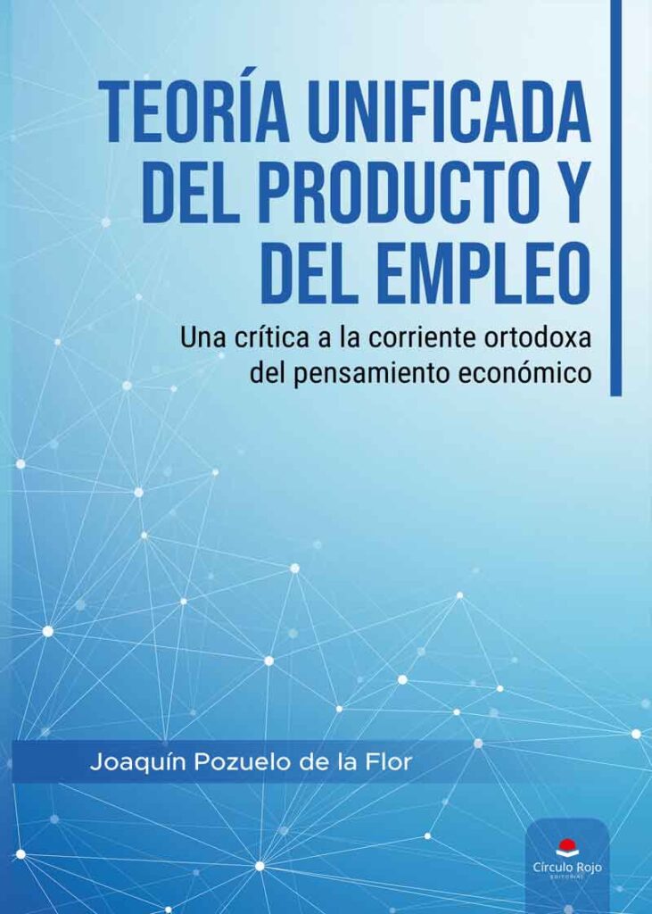 Teoría unificada del producto y del empleo