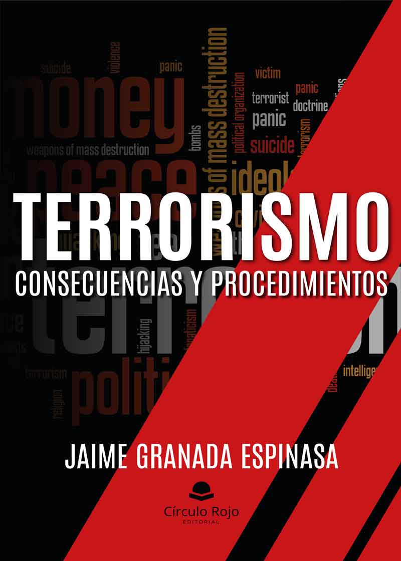 Terrorismo consecuencias y procedimientos