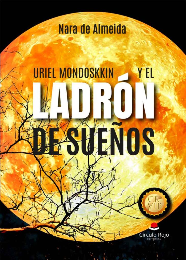 Uriel Mondoskkin y el ladrón de sueños