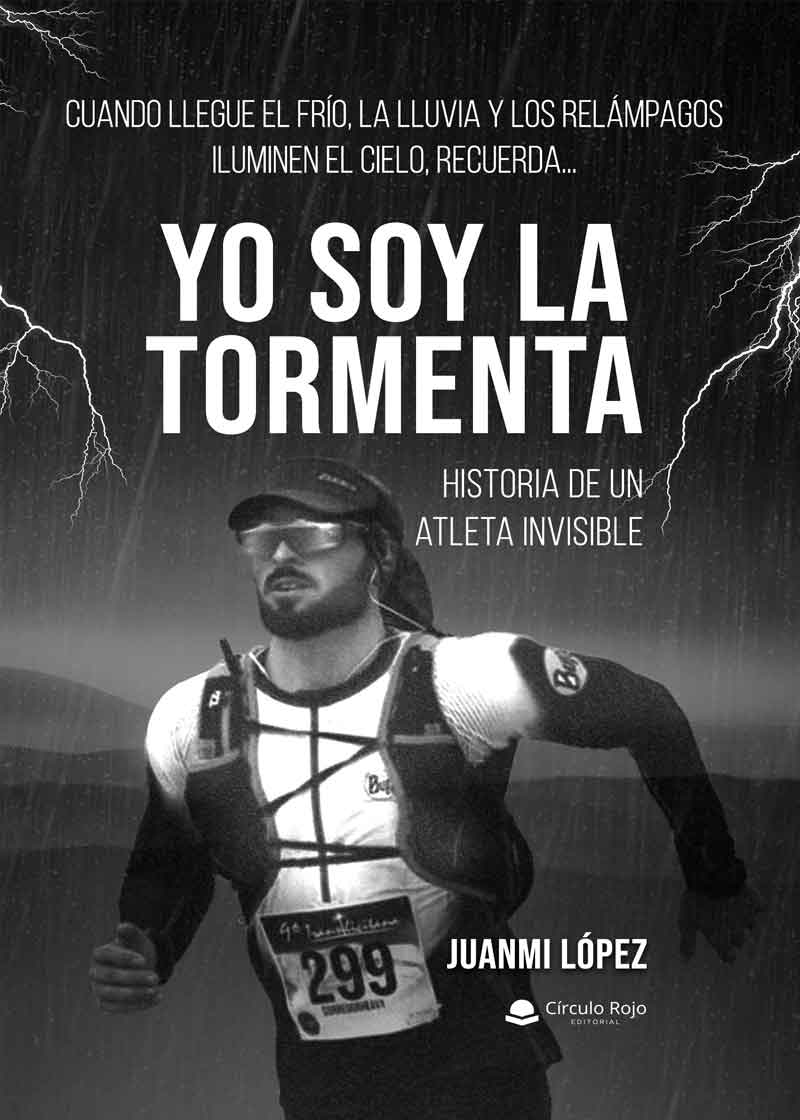 Juanmi López narra su propia experiencia en desafíos extremos en su libro: ‘Yo soy la tormenta’.